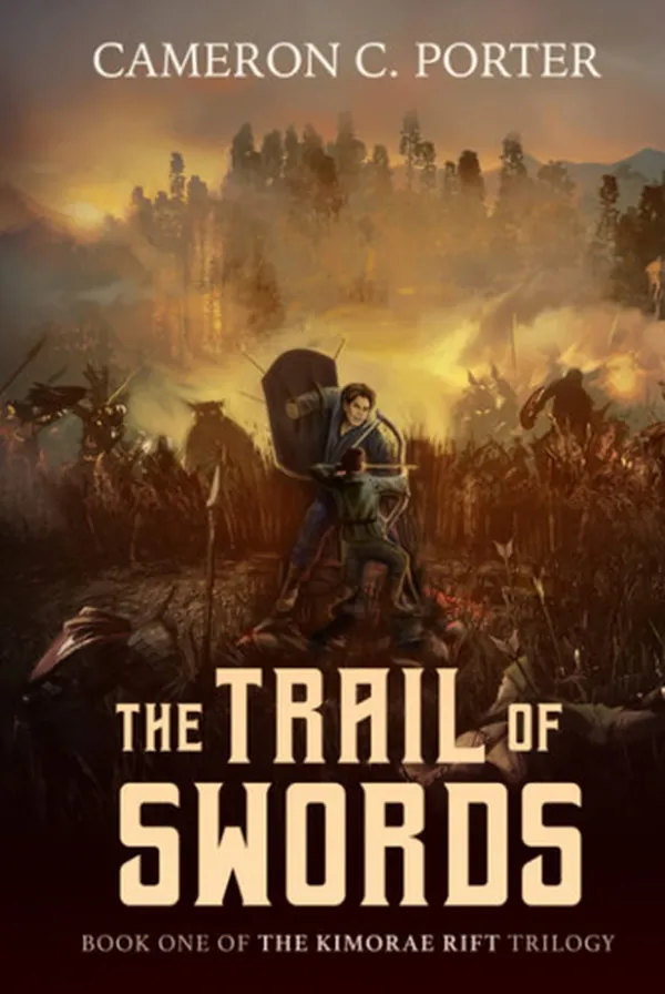 Cover of The Trail of Swords: Book One of the Kimorae Rift Trilogy