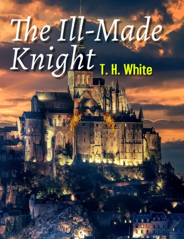 Cover of The Ill-Made Knight