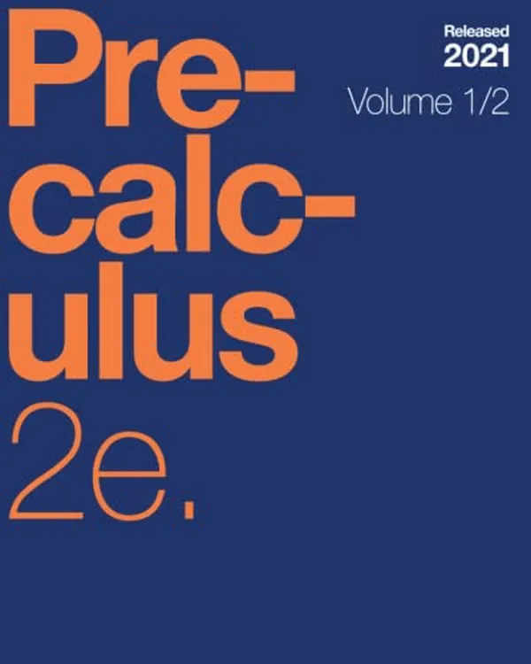 Cover of Precalculus 2e (Volume 1/2)
