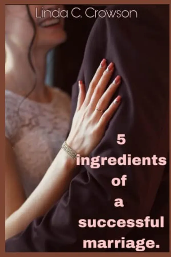 Cover of 5 ingredients of a successful marriage