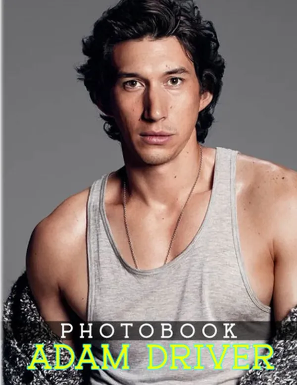 Cover of Adαm Drívєr Photo Book: Photo Album Collection Of A Famous Actor With 40 Images Inside | Gifts For Fans To Decor And Relax