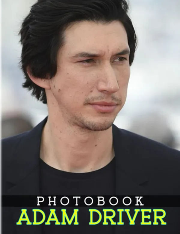 Cover of Adαm Drívєr Photo Book: Photo Album Collection Of A Famous Actor With 40 Images Inside | Gifts For Fans To Decor And Relax