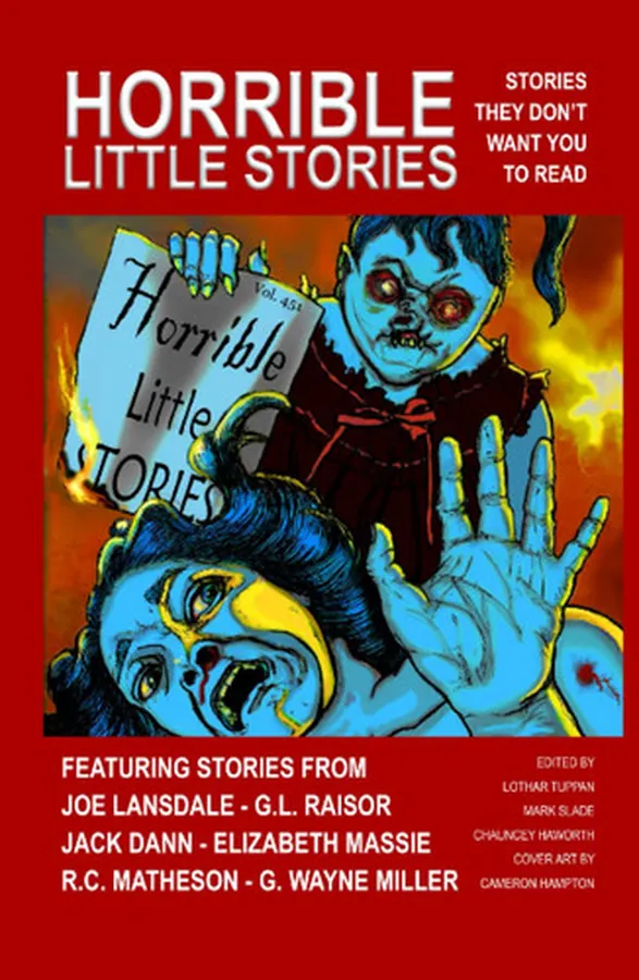 Cover of Horrible Little Stories: Stories They Don’t Want You To Read