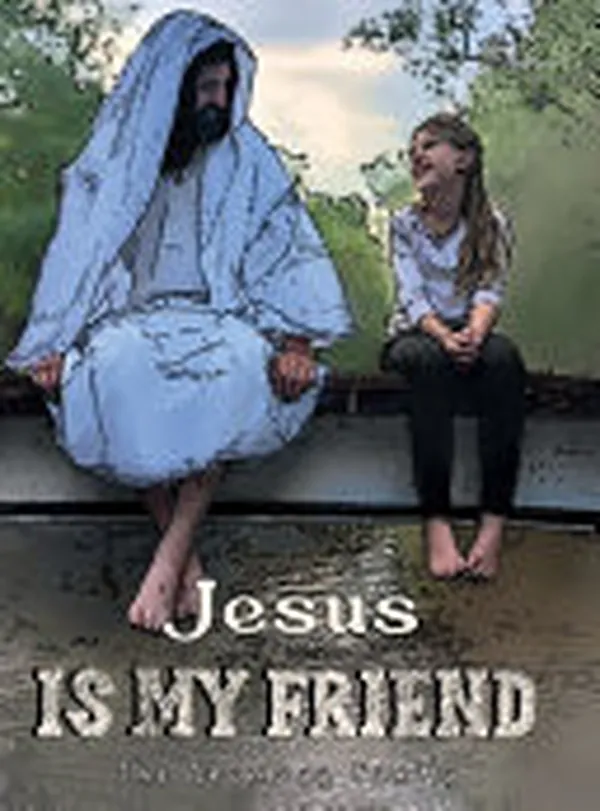 Cover of Jesus is My Friend