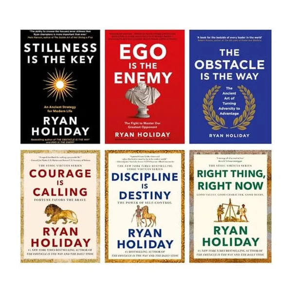 Cover of The Ryan Holiday Masterpiece Collection: 6 Books Set (Stillness Is The Key, The Obstacle Is The Way, Ego Is The Enemy, Courage Is Calling, Discipline Is Destiny and Right Thing, Right Now)