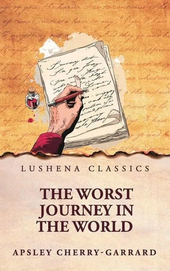 Cover of The Worst Journey in the World